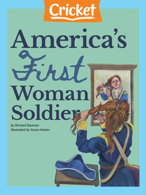 cover image of America's First Woman Soldier